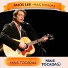 Amos Lee – Mais Tocadas 🎵