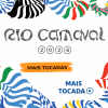 Rio Carnaval – Mais Tocadas | Clássicos e Hits do Carnaval Carioca
