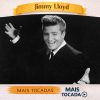 Jimmy Lloyd – Mais Tocadas 🎵
