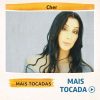 Cher – Mais Tocadas (Dance Pop & Pop 🎶)