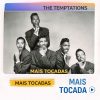 The Temptations – Mais Tocadas | Soul, Classic Soul & Motown (Playlist)