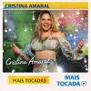 Cristina Amaral – Mais Tocadas 🎵 (Atualizado em 05/03/2026)