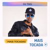 DJ THG – Mais Tocadas 🎵 (Atualizado em 12/03/2026)