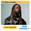 Ty Dolla $ign – Mais Tocadas 🎵 (Atualizado em 05/03/2026)