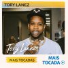 Tory Lanez – Mais Tocadas 🎵 (Atualizado em 05/03/2026)