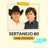 Sertanejo 80 mergulho no retrô que embala corações