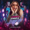 Laninha Show: 20 super sucessos em playlist imperdível