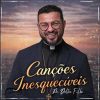 Pe Delton Filho: 20 Super Sucessos para Ouvir Agora