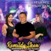 Romildo Show: 20 Super Sucessos para Ouvir Agora