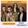 Arctic Monkeys: Músicas mais tocadas e o guia definitivo para curtir a banda