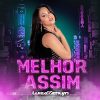Luiza Ketilyn: 20 super sucessos que definem a nova onda da música brasileira