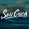 Seu Cuca: 20 Super Sucessos que Marcaram a Playlist Oficial