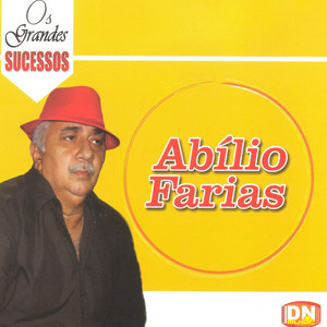 Abilio Farias mais tocadas 2026