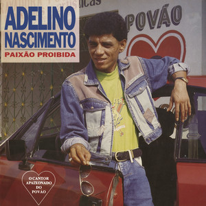 Adelino Nascimento mais tocadas 2026