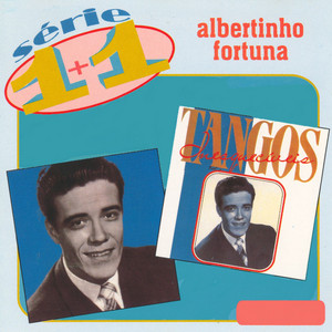 Albertinho Fortuna mais tocadas 2026