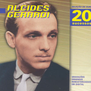 Alcides Gerardi mais tocadas 2026