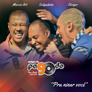 Amigos Do Pagode 90 mais tocadas 2026
