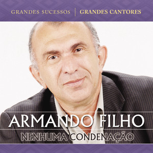 Armando Filho mais tocadas 2026