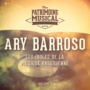 Ary Barroso mais tocadas 2026