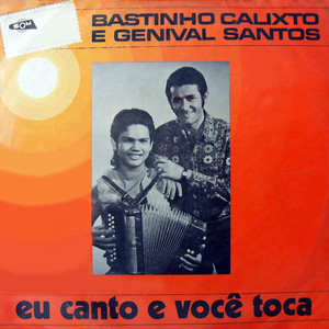Bastinho Calixto mais tocadas 2026
