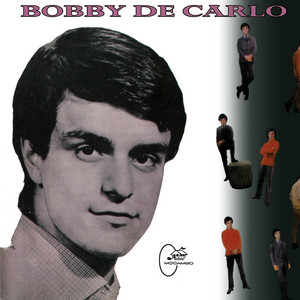 Bobby De Carlo mais tocadas 2026
