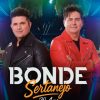 Bonde Sertanejo mais tocadas 2026