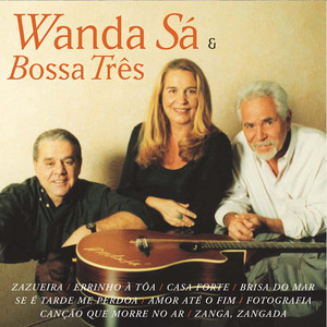 Bossa Tres mais tocadas 2026