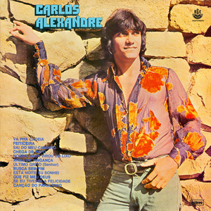 Carlos Alexandre mais tocadas 2026