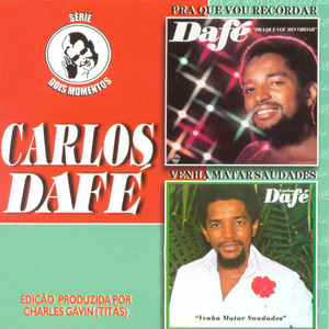 Carlos Dafe mais tocadas 2026