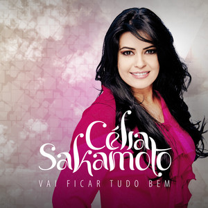 Celia Sakamoto mais tocadas 2026