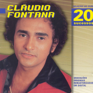 Claudio Fontana mais tocadas 2026