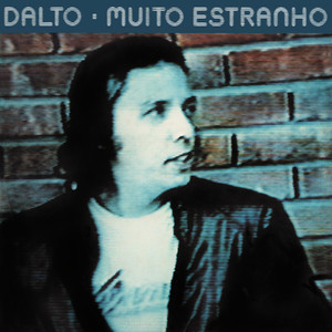 Dalto mais tocadas 2026