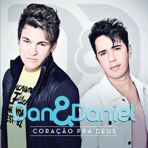 Dan Daniel mais tocadas 2026
