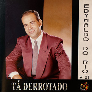 Edinaldo Do Rio mais tocadas 2026