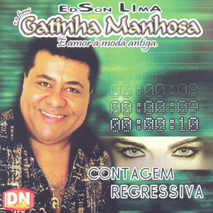 Edson Lima E O Forro Gatinha Manhosa mais tocadas 2026