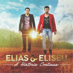 Elias E Eliseu mais tocadas 2026