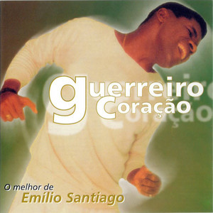 Emilio Santiago mais tocadas 2026