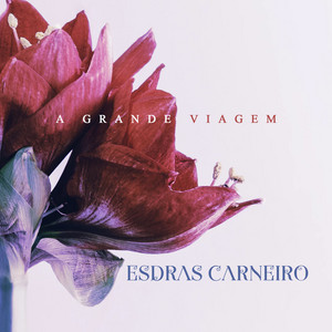 Esdras Carneiro mais tocadas 2026