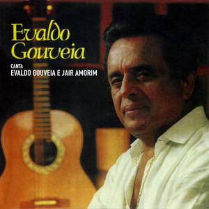 Evaldo Gouveia mais tocadas 2026