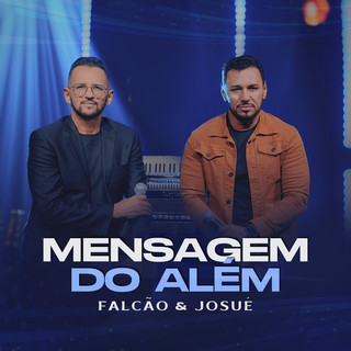 Falcao E Josue mais tocadas 2026