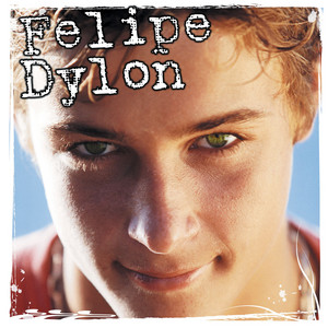 Felipe Dylon mais tocadas 2026