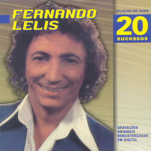 Fernando Lelis mais tocadas 2026