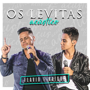 Flavio E Kaique mais tocadas 2026