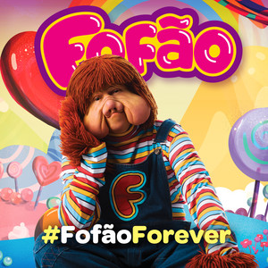 Fofao mais tocadas 2026