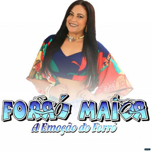 Forro Maior mais tocadas 2026