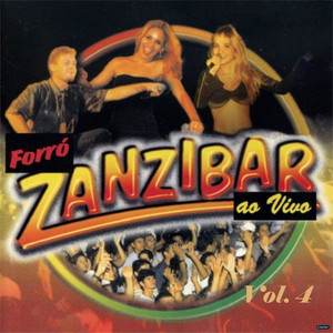 Forro Zanzibar mais tocadas 2026