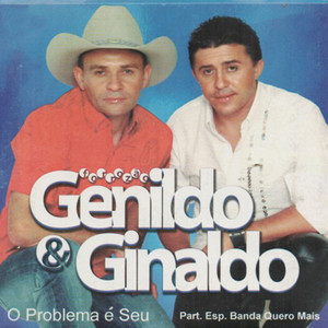 Genildo E Ginaldo mais tocadas 2026