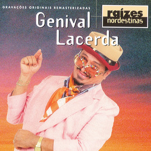 Genival Lacerda mais tocadas 2026