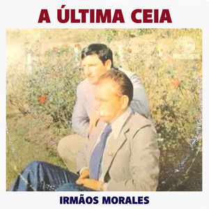 Irmaos Morales mais tocadas 2026