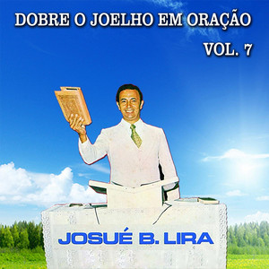 Josue B Lira mais tocadas 2026